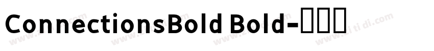 ConnectionsBold Bold字体转换